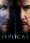 دانلود فیلم Replicas 2018 دوبله فارسی