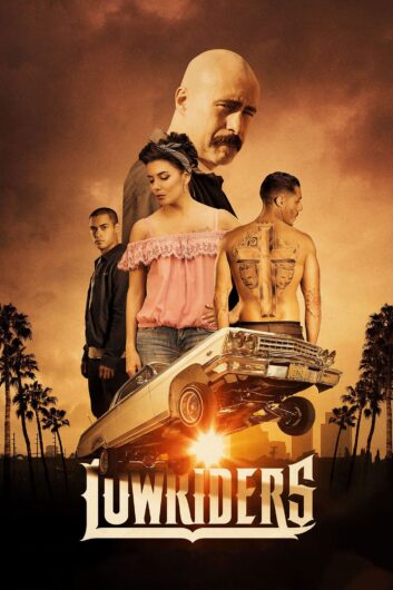 دانلود فیلم Lowriders 2016