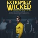 دانلود فیلم Extremely Wicked 2019