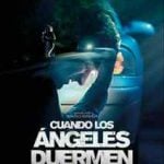 دانلود فیلم When Angels Sleep 2018