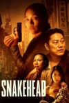 دانلود فیلم Snakehead 2021 دوبله فارسی