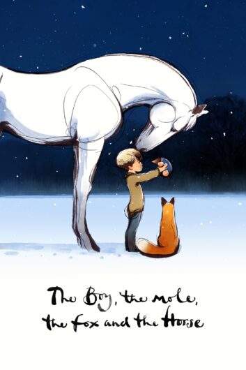 دانلود انیمیشن The Boy the Mole the Fox and the Horse 2022 دوبله فارسی