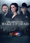 دانلود فیلم The Minute You Wake up Dead 2022 دوبله فارسی