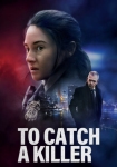 دانلود فیلم To Catch a Killer 2023 دوبله فارسی