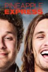 دانلود فیلم Pineapple Express 2008 دوبله فارسی