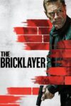 دانلود فیلم The Bricklayer 2023 دوبله فارسی