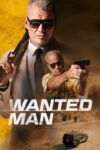 دانلود فیلم Wanted Man 2024 دوبله فارسی