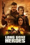 دانلود فیلم Long Gone Heroes 2024 دوبله فارسی