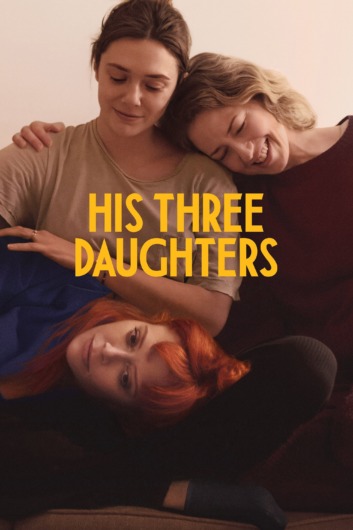 دانلود فیلم His Three Daughters 2023 دوبله فارسی