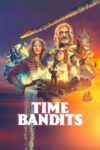 دانلود سریال Time Bandits دوبله فارسی