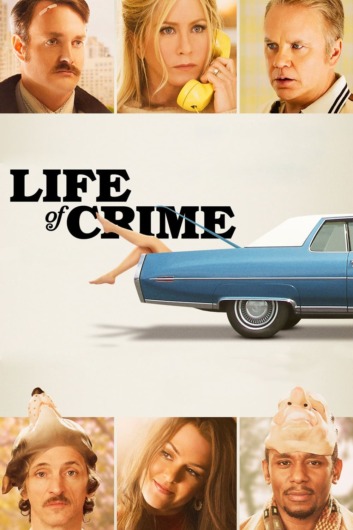 دانلود فیلم Life of Crime 2013 دوبله فارسی