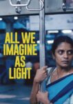 دانلود فیلم All We Imagine as Light 2024 دوبله فارسی