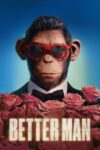 دانلود فیلم Better Man 2024 دوبله فارسی