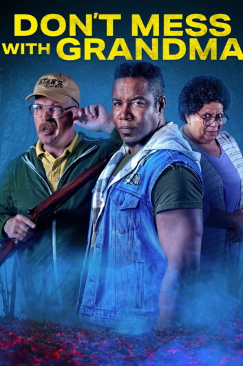 دانلود فیلم Dont Mess with Grandma 2024 دوبله فارسی