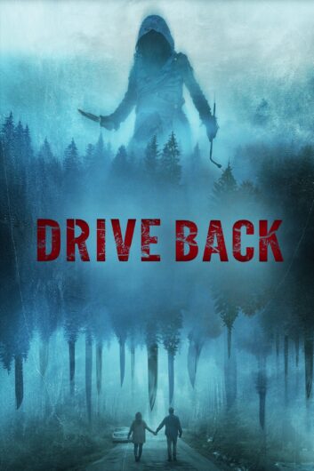 دانلود فیلم Drive Back 2024 دوبله فارسی