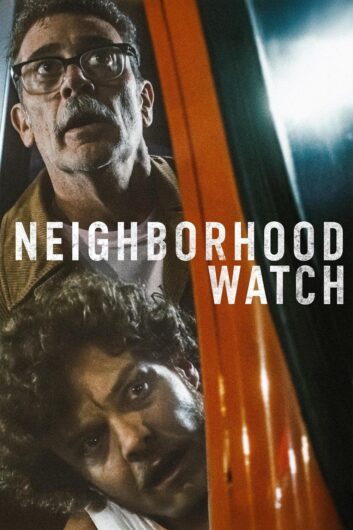 دانلود فیلم Neighborhood Watch 2025 دوبله فارسی