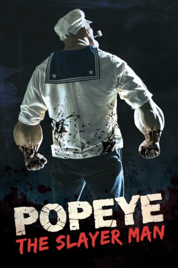 دانلود فیلم Popeye The Slayer Man 2025 دوبله فارسی