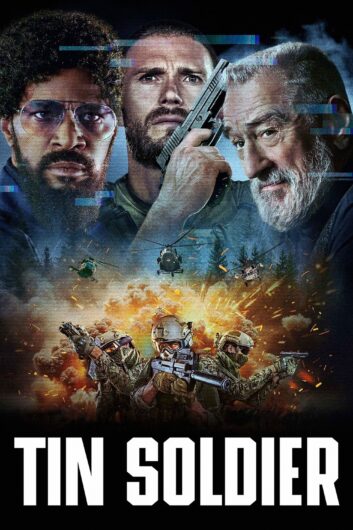 دانلود فیلم Tin Soldier 2025 دوبله فارسی