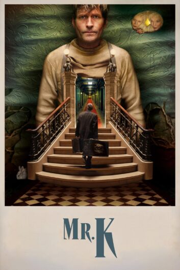 دانلود فیلم Mr. K 2024 دوبله فارسی