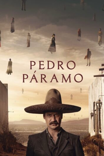 دانلود فیلم Pedro Paramo 2024 دوبله فارسی