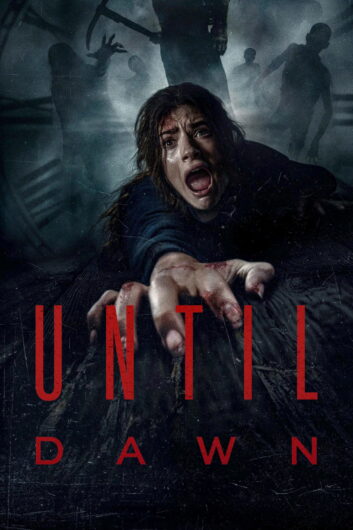 دانلود فیلم Until Dawn 2025 دوبله فارسی
