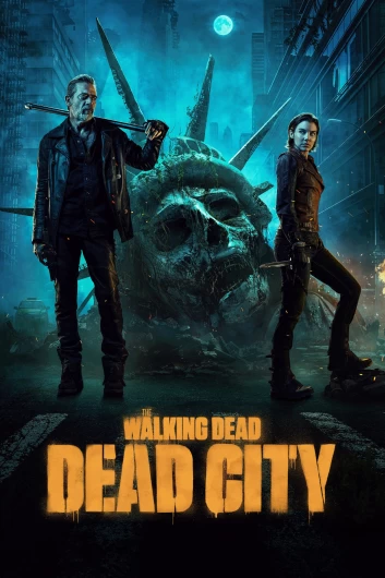 دانلود سریال The Walking Dead Dead City دوبله فارسی