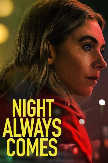 دانلود فیلم Night Always Comes 2025 دوبله فارسی