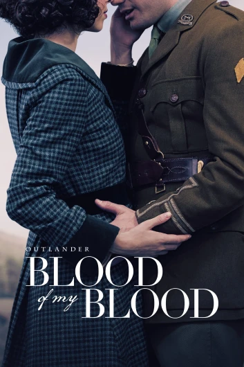 دانلود سریال Outlander Blood of My Blood دوبله فارسی
