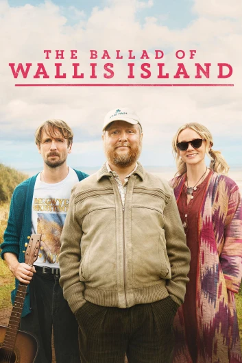 دانلود فیلم The Ballad of Wallis Island 2025 دوبله فارسی