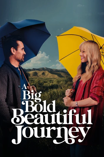 دانلود فیلم A Big Bold Beautiful Journey 2025 دوبله فارسی