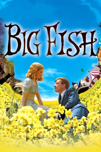 دانلود فیلم Big Fish 2003 دوبله فارسی