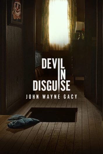 دانلود سریال Devil in Disguise John Wayne Gacy دوبله فارسی