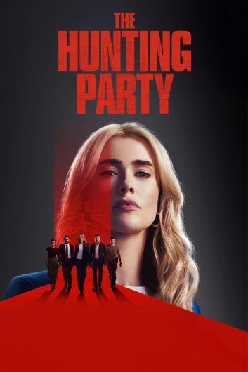 دانلود سریال The Hunting Party دوبله فارسی